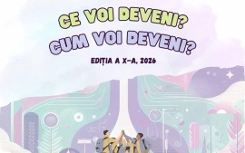 Concurs interjudețean de orientare în carieră „Ce voi deveni? Cum voi deveni?”